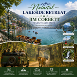 Nainital Lakeside Retreat & Jim Corbett Wildlife Adventure